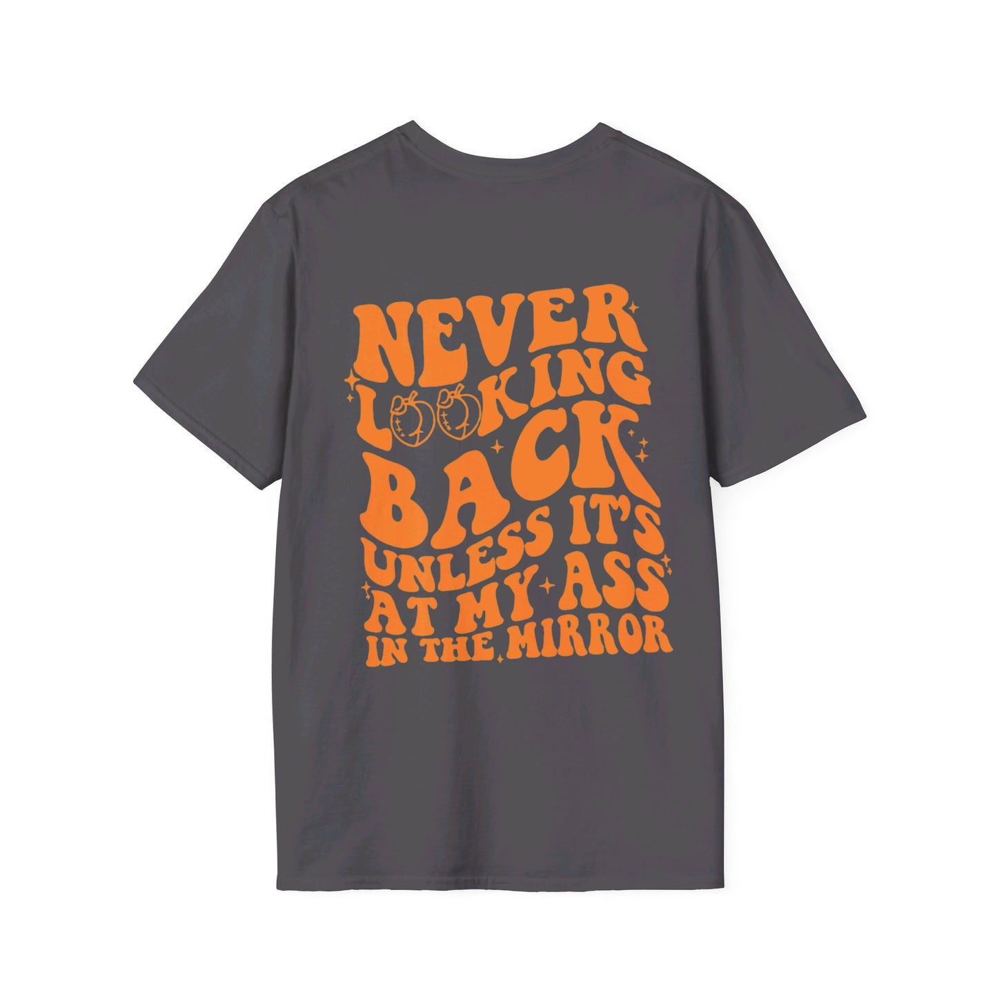 Premium Shirt - NEVER LOOKING BACK