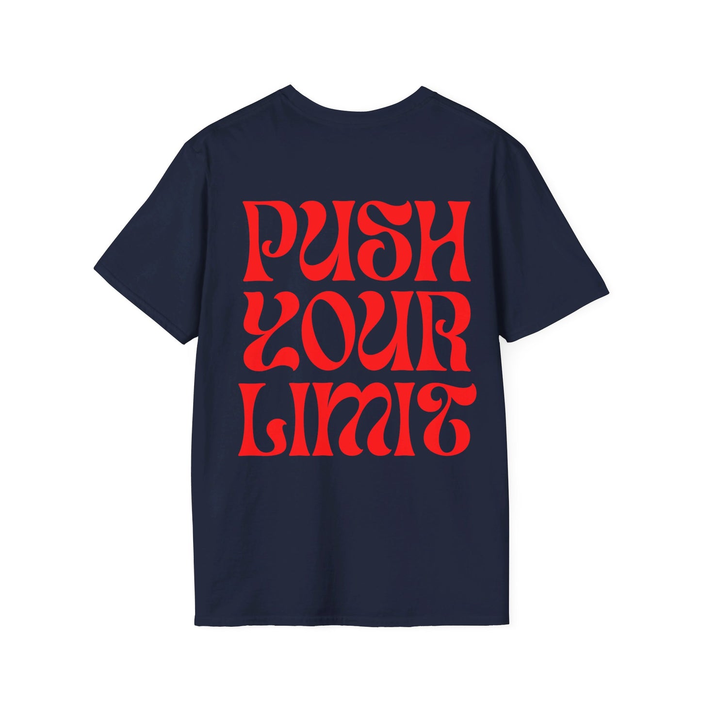 Premium Shirt - PUSH YOUR LIMIT