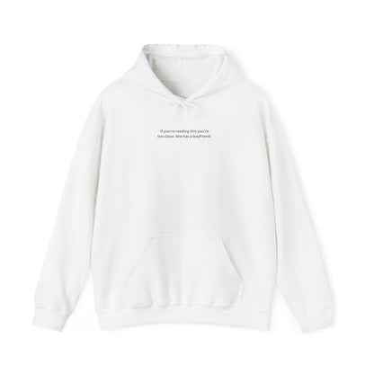 Premium Hoodie - SHE HAS A BOYFRIEND