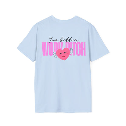 Premium Shirt - WORK B*TCH