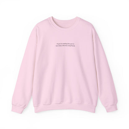 Premium Sweatshirt - SHE HAS A BOYFRIEND