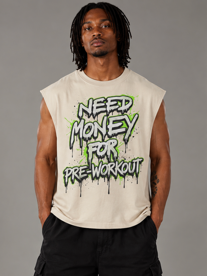 Need Money Tanktop