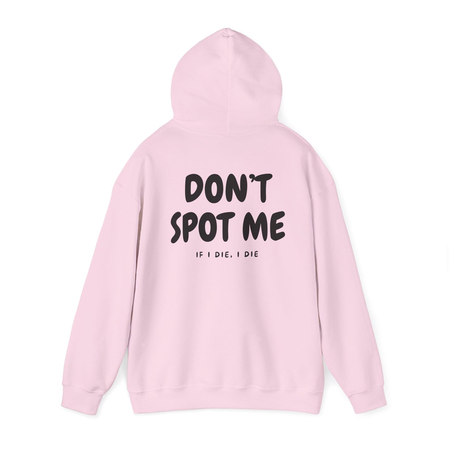 Premium Hoodie - DONT SPOT ME