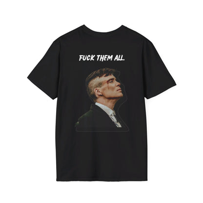 Premium Shirt - F*CK THEM ALL