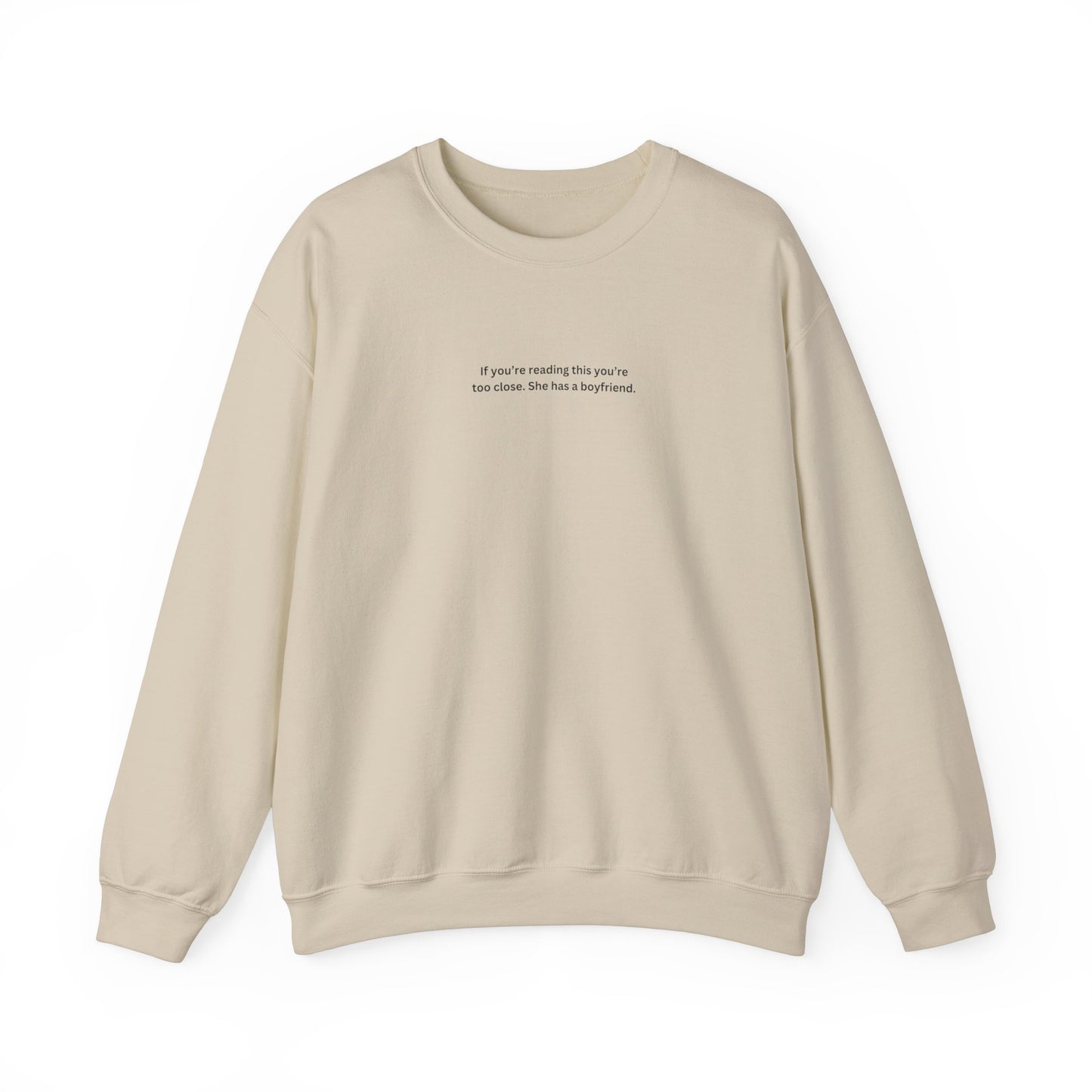 Premium Sweatshirt - SHE HAS A BOYFRIEND