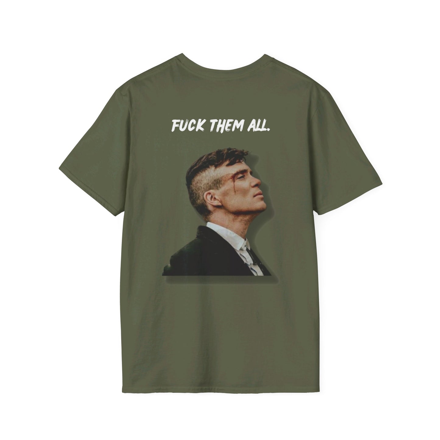 Premium Shirt - F*CK THEM ALL