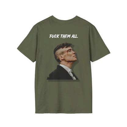 Premium Shirt - F*CK THEM ALL