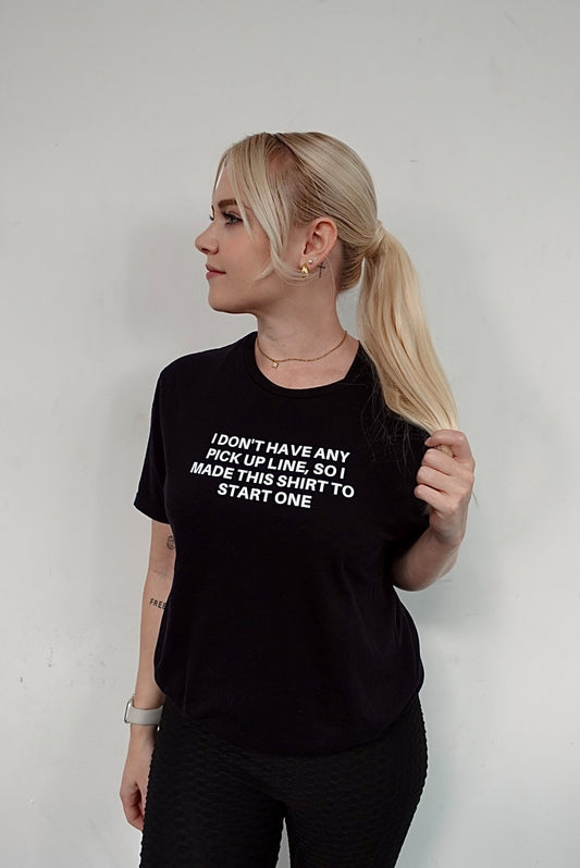 Premium Shirt - PICK UP LINE