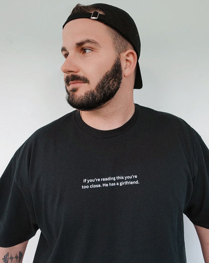 Premium Shirt - HE HAS A GIRLFRIEND